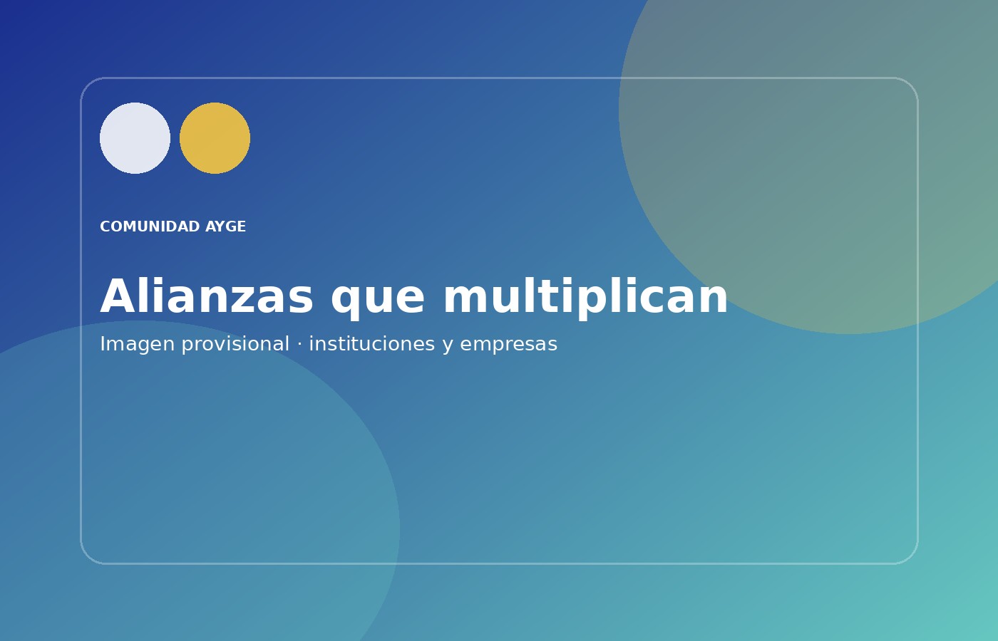Alianzas entre empresas, instituciones y Comunidad AYGE